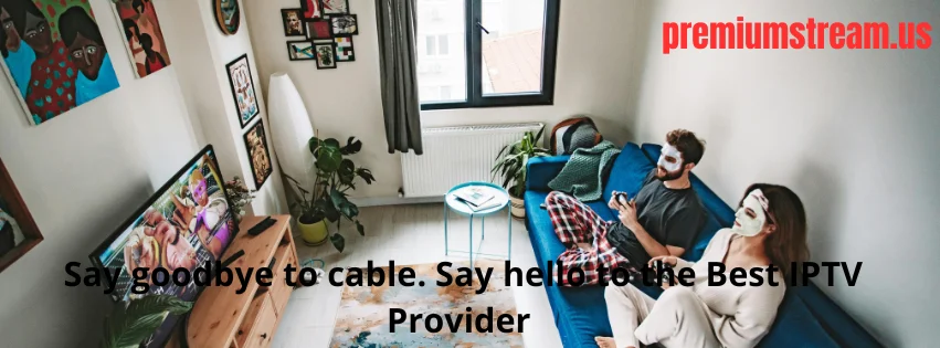 BEST IPTV PROVIDER